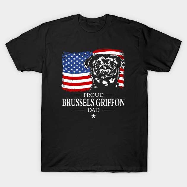 Brussels Griffon Dad American Flag patriotic dog T-Shirt by wilsigns